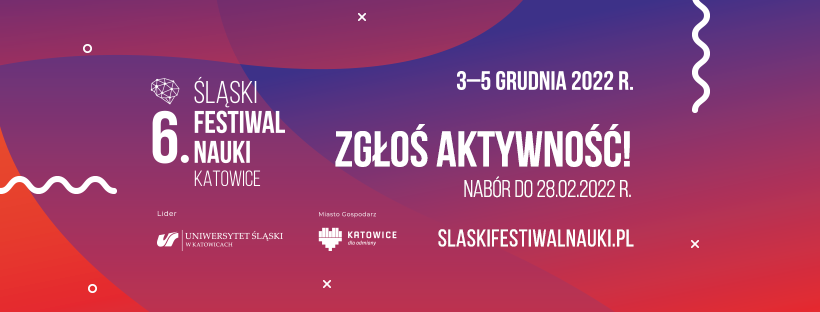 Plakat VI Śląski Festiwal Nauki Katowice