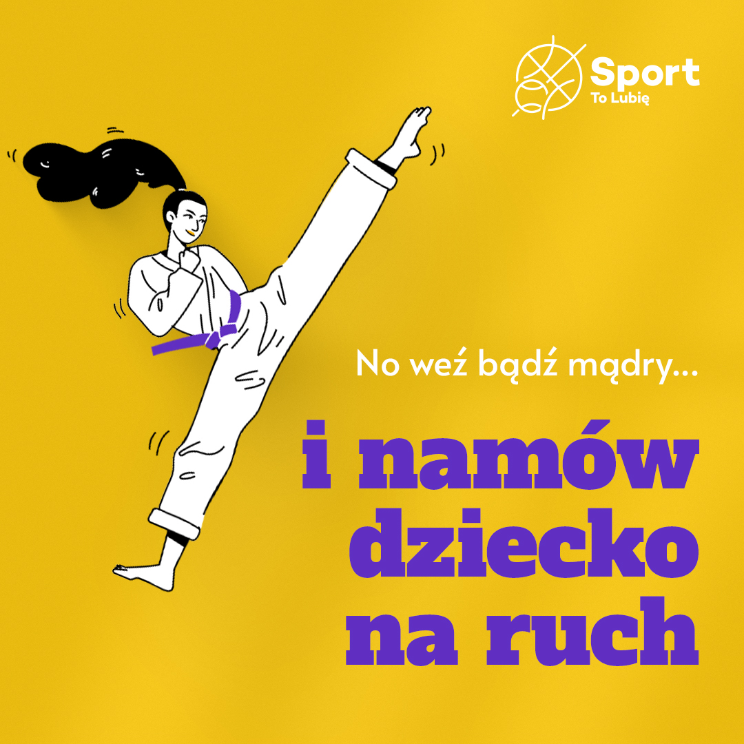 No weź bądź modry... i namów dziecko na ruch
