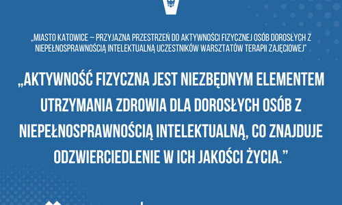 &bdquo;Aktywność fizyczna (AF) jest niezbędnym elementem utrzymania zdrowia dla dorosłych os&oacute;b z niepełnosprawnością intelektualną (NI), co znajduje odzwierciedlenie w ich jakości życia.&rdquo;