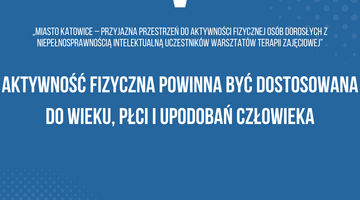 aktywność fizyczna powinna być dostosowana do wieku, płci i upodobań człowieka 